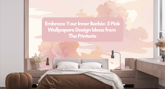 Embrace Your Inner Barbie: 5 Pink Wallpapers Design Ideas from The Printerie